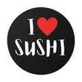 I Love Sushi Round Vinyl Sticker — Cute Foodie Decal for Laptops, Water Bottles & Lunchboxes