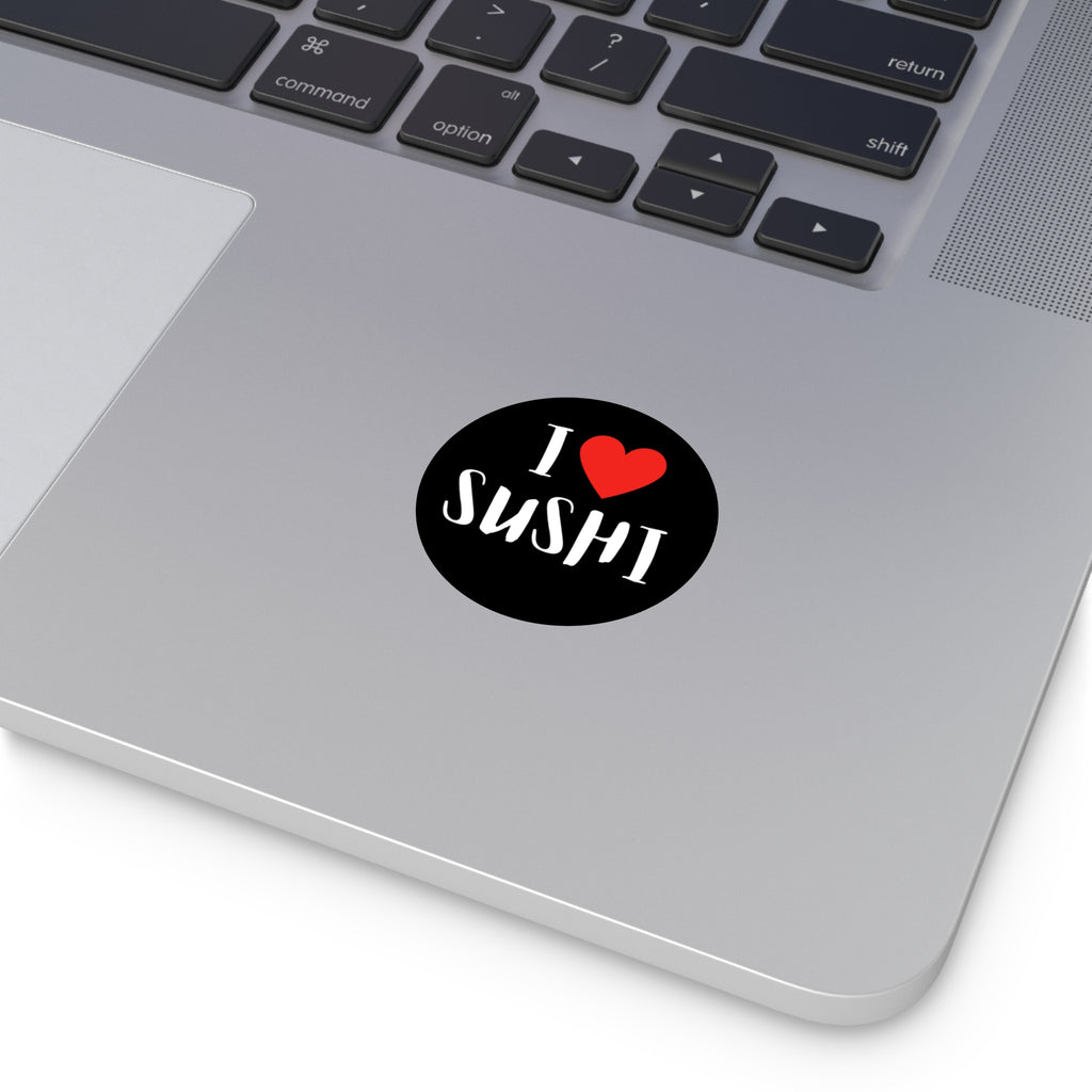 I Love Sushi Round Vinyl Sticker — Cute Foodie Decal for Laptops, Water Bottles & Lunchboxes